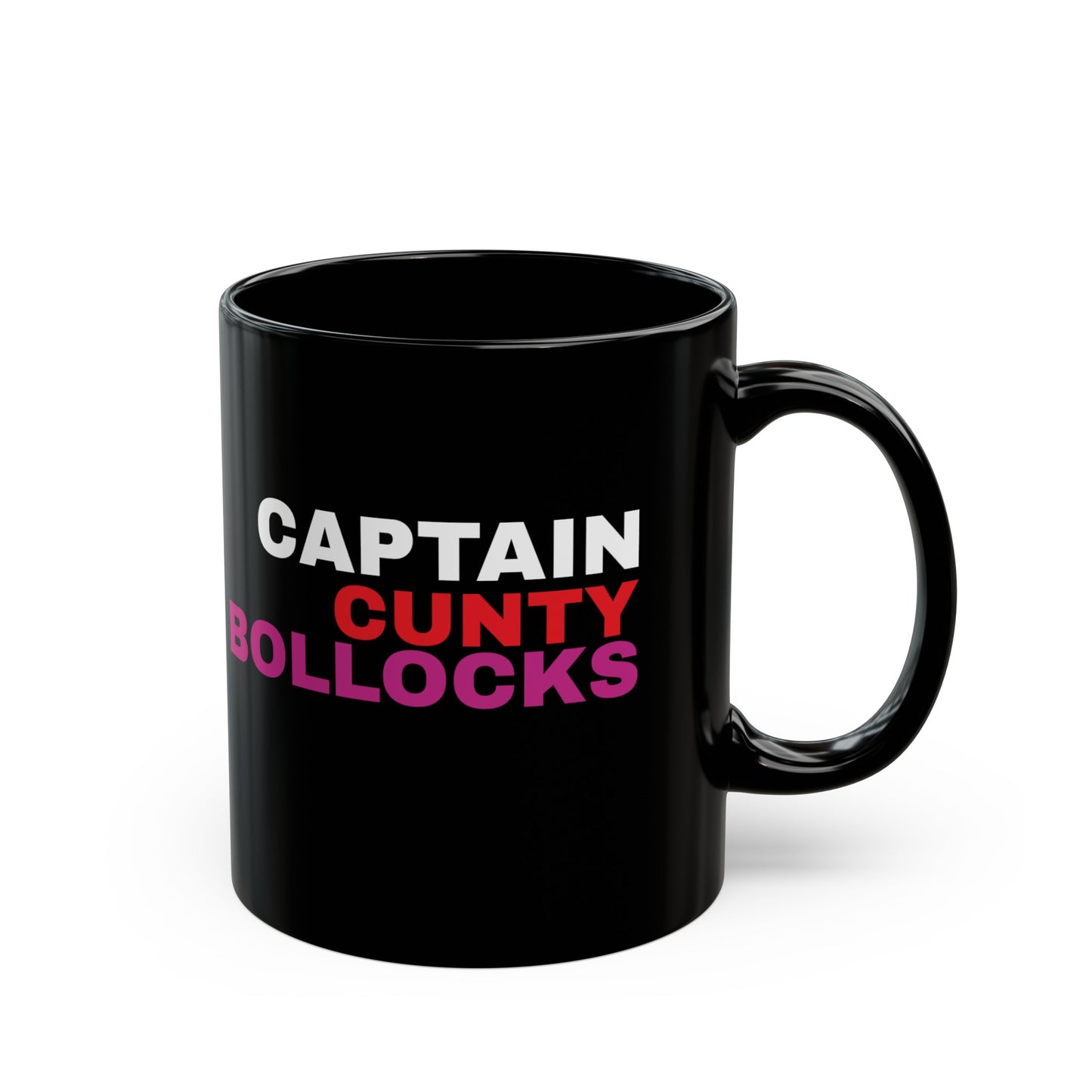 CAPTAIN CUNTY BOLLOCKS - Black Mug (11oz)